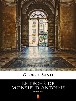 cover image of Le Péché de Monsieur Antoine